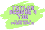 Taylor Designs 4 You